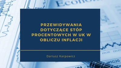 Przewidywania dotyczące stóp procentowych w UK w obliczu inflacji