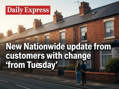 New Nationwide update from customers with change 'from Tuesday'