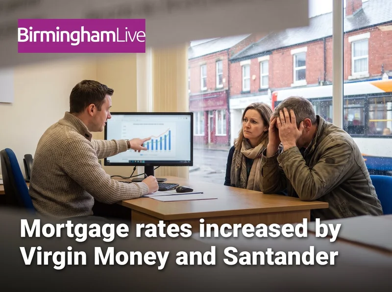 Mortgage rates increased by Virgin Money and Santander