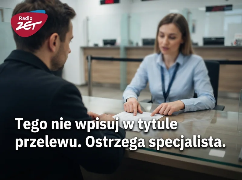 Tego nie wpisuj w tytule przelewu. Ostrzega specjalista